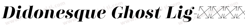 Didonesque Ghost Lig字体转换